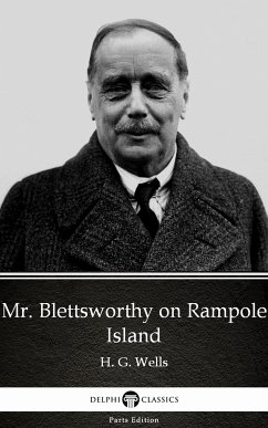 Mr. Blettsworthy on Rampole Island by H. G. Wells (Illustrated) (eBook, ePUB) - H. G. Wells