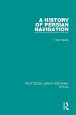 A History of Persian Navigation (eBook, ePUB)