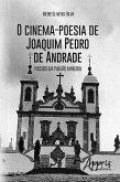 O cinema-poesia de joaquim pedro de andrade (eBook, ePUB)