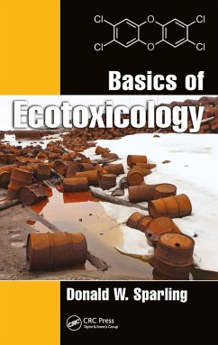 Basics of Ecotoxicology (eBook, PDF) - Sparling, Donald W.