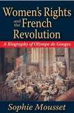 Women's Rights and the French Revolution (eBook, ePUB)