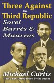 Three Against the Third Republic (eBook, ePUB)