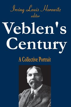 Veblen's Century (eBook, PDF) - Horowitz, Irving