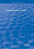 Flexible Packaging Of Foods (eBook, ePUB)