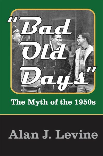 Bad Old Days (eBook, PDF) Bad Old Days (eBook, PDF)