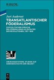 Transatlantischer Föderalismus (eBook, PDF)