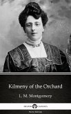Kilmeny of the Orchard by L. M. Montgomery (Illustrated) (eBook, ePUB)