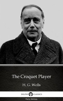 Cover The Croquet Player by H. G. Wells (Illustrated) (eBook, ePUB)