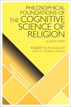 Philosophical Foundations of the Cognitive Science of Religion (eBook, PDF) - Mccauley, Robert N.