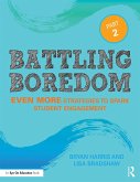 Battling Boredom, Part 2 (eBook, ePUB)