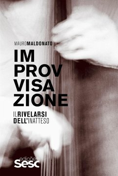 Improvvisazione (eBook, ePUB) - Maldonato, Mauro