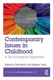 Contemporary Issues in Childhood (eBook, ePUB) Contemporary Issues in Childhood (eBook, ePUB)