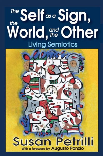 The Self as a Sign, the World, and the Other (eBook, PDF)
