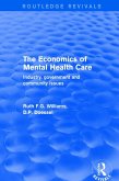 The Economics of Mental Health Care (eBook, PDF)