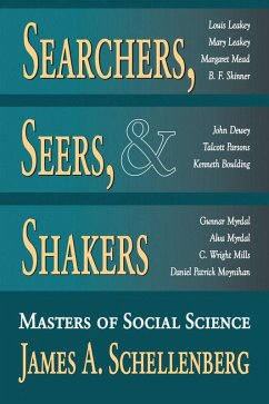 Searchers, Seers, and Shakers (eBook, ePUB) - Schellenberg, James A.