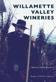 Willamette Valley Wineries (eBook, ePUB)