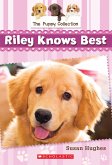 Puppy Collection #2: Riley Knows Best (eBook, ePUB)