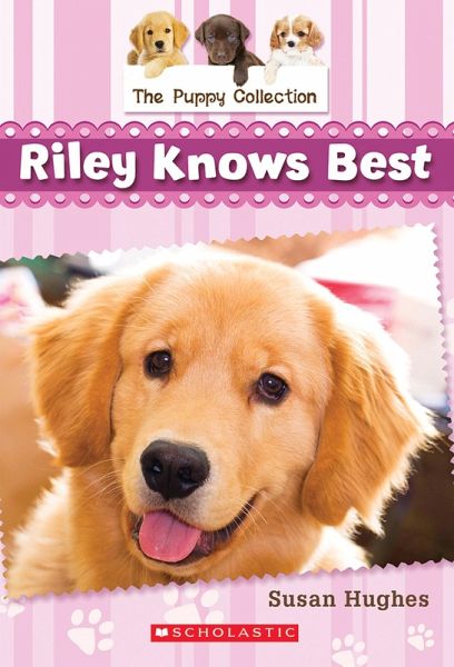 Puppy Collection #2: Riley Knows Best (eBook, ePUB) Puppy Collection #2: Riley Knows Best (eBook, ePUB)