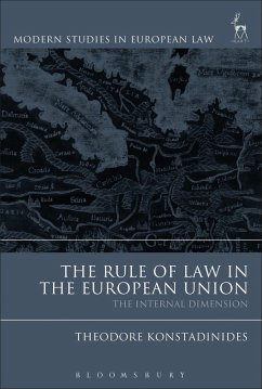 The Rule of Law in the European Union (eBook, ePUB) - Konstadinides, Theodore