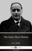 The Early Short Stories by H. G. Wells (Illustrated) (eBook, ePUB)