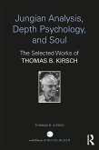 Jungian Analysis, Depth Psychology, and Soul (eBook, PDF)