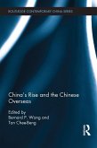 China's Rise and the Chinese Overseas (eBook, PDF)