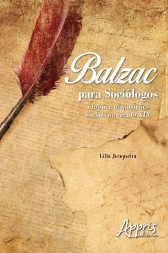 Balzac para sociólogos (eBook, ePUB) - Junqueira, Lília