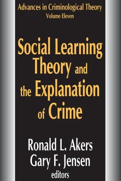 Social Learning Theory and the Explanation of Crime (eBook, PDF)