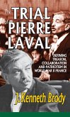 The Trial of Pierre Laval (eBook, PDF)