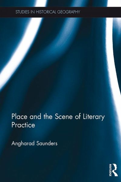 Place and the Scene of Literary Practice (eBook, ePUB)