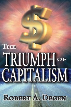 The Triumph of Capitalism (eBook, PDF)