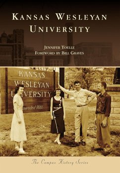 Kansas Wesleyan University (eBook, ePUB) - Toelle, Jennifer