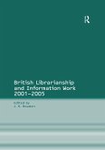 British Librarianship and Information Work 1991-2000 (eBook, ePUB)