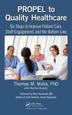 PROPEL to Quality Healthcare (eBook, ePUB)