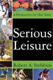 Serious Leisure (eBook, PDF)