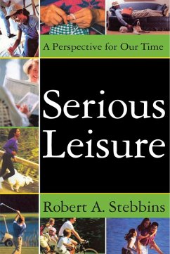 Serious Leisure (eBook, PDF) - Sachsman, David. B
