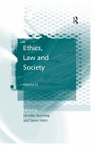 Ethics, Law and Society (eBook, ePUB)