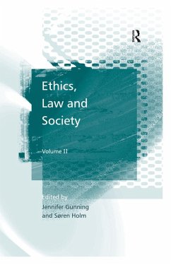 Ethics, Law and Society (eBook, ePUB)
