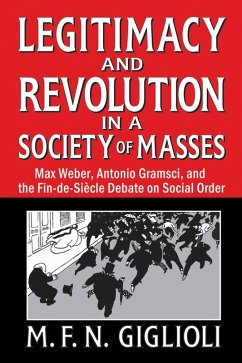 Cover Legitimacy and Revolution in a Society of Masses (eBook, PDF)