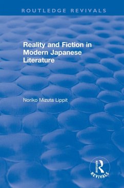 Reality and Fiction in Modern Japanese Literature (eBook, PDF) - Lippit, Noriko Mizuta