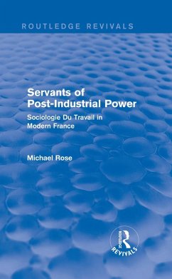 Revival: Servants of Post Industrial Power (1979) (eBook, ePUB) - Rose, Michael