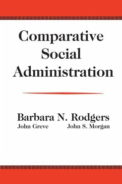 Comparative Social Administration (eBook, ePUB) - Greve, John