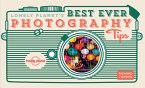 Lonely Planet's Best Ever Photography Tips (eBook, ePUB)