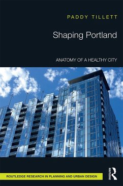 Shaping Portland (eBook, PDF) - Tillett, Paddy