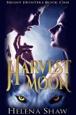 Harvest Moon (Night Hunters, #1) (eBook, ePUB)