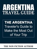 Argentina Travel Guide (eBook, ePUB)
