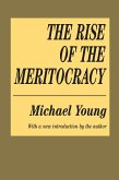 The Rise of the Meritocracy (eBook, ePUB)