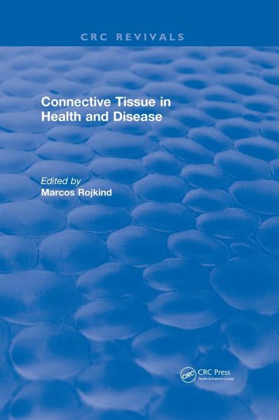 Revival: Connective Tissue in Health and Disease (1990) (eBook, ePUB) Revival: Connective Tissue in Health and Disease (1990) (eBook, ePUB)