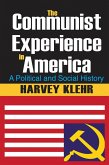 The Communist Experience in America (eBook, ePUB)