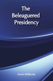 The Beleaguered Presidency (eBook, ePUB)